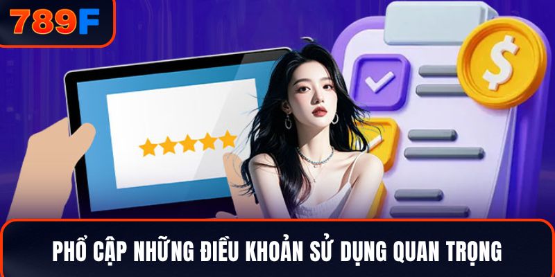 Phổ cập những điều khoản sử dụng quan trọng